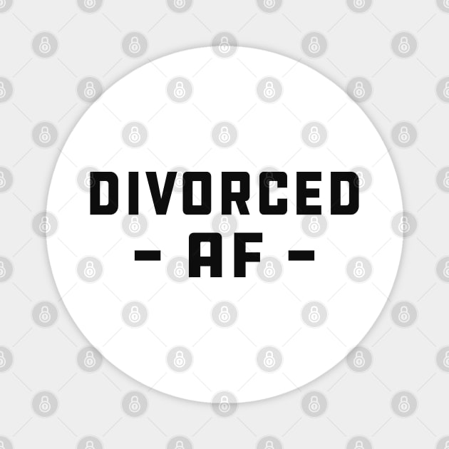 Divorced AF Magnet by KC Happy Shop